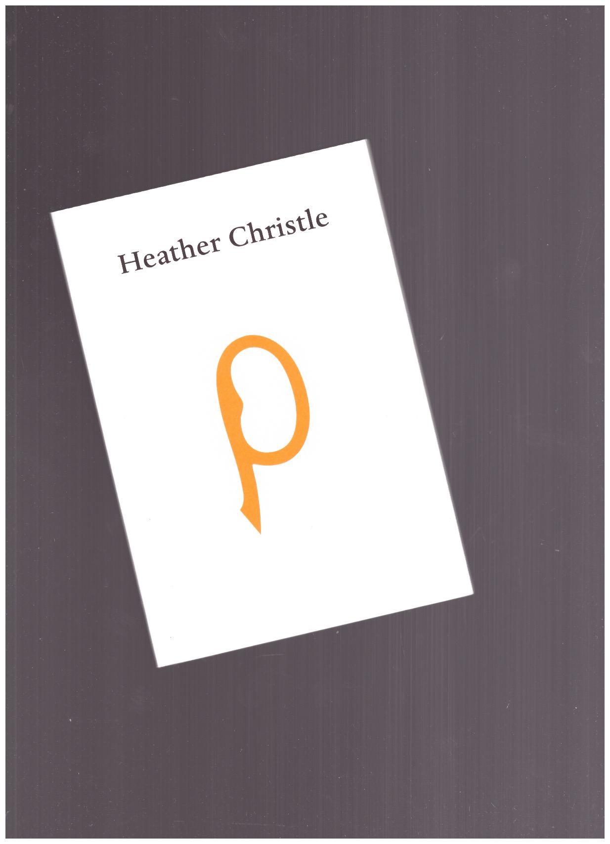 CHRISTLE, Heather - Heather Christle
